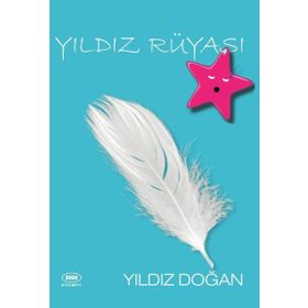 Yıldız Rüyası - Yıldız Doğan