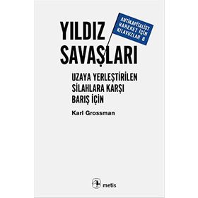 Yıldız Savaşları - Karl Grossman