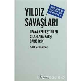Yıldız Savaşları - Karl Grossman