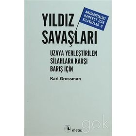 Yıldız Savaşları - Karl Grossman