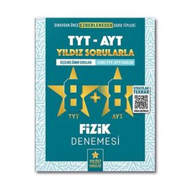Yıldız Sorular YKS TYT AYT Fizik 8+8 Deneme Video Çözümlü