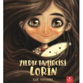Yıldız Tamircisi Lorin - Elif Yemenici
