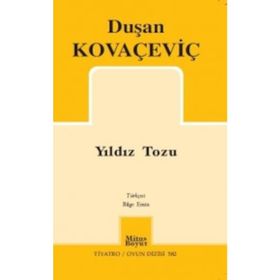 Yıldız Tozu - Duşan Kovaçeviç
