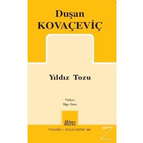 Yıldız Tozu - Duşan Kovaçeviç