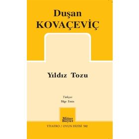 Yıldız Tozu - Duşan Kovaçeviç