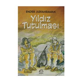 YILDIZ TUTULMASI - ENDER ÖZKAHRAMAN