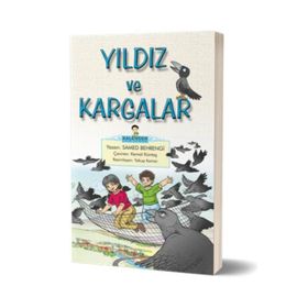 Yıldız ve Kargalar - Samed Bahrengi