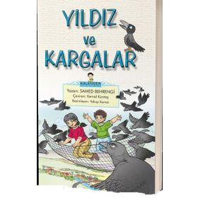 Yıldız ve Kargalar - Samed Bahrengi