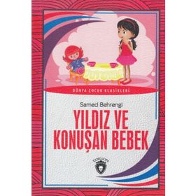 Yıldız Ve Konuşan Bebek - Samed Behrengi