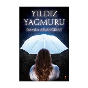 Yıldız Yağmuru - Damla Aslangiray