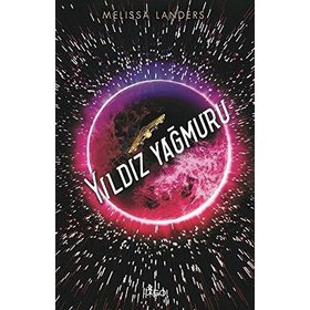 YILDIZ YAĞMURU - GENEL