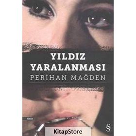 YILDIZ YARALANMASI - PERIHAN MAĞDEN