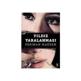 YILDIZ YARALANMASI - PERIHAN MAĞDEN