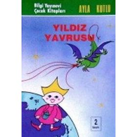 YILDIZ YAVRUSU - AYLA KUTLU