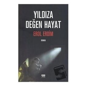 Yıldıza Değen Hayat - Erol Erdim