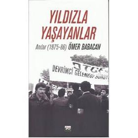 Yıldızla Yaşayanlar - Ömer Babacan