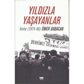 Yıldızla Yaşayanlar - Ömer Babacan