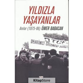Yıldızla Yaşayanlar - Ömer Babacan