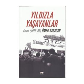 Yıldızla Yaşayanlar - Ömer Babacan