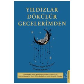 Yıldızlar Dökülür Gecelerimden Destek Yayınları