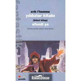 YILDIZLAR KİTABI 2 EFENDI ŞA - ERIK L´HOMME