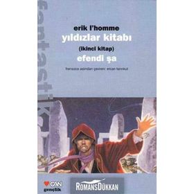 YILDIZLAR KİTABI 2 EFENDI ŞA - ERIK L´HOMME