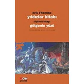 YILDIZLAR KİTABI 3 GÖLGENİN YÜZÜ - ERIK L´HOMME