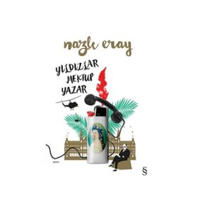Yıldızlar Mektup Yazar / Nazlı Eray / Everest Yayınları