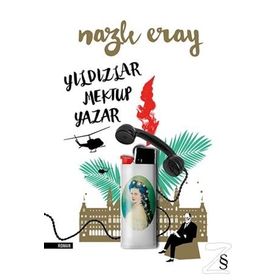 Yıldızlar Mektup Yazar / Nazlı Eray / Everest Yayınları