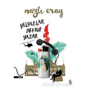Yıldızlar Mektup Yazar / Nazlı Eray / Everest Yayınları