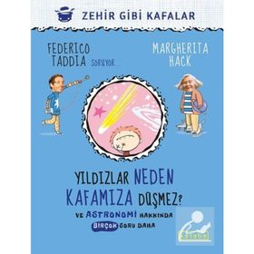 Yildızlar Neden Kafamıza Düşmez? - ve Astronomi Hakkında Birçok Soru Daha - Ketebe Yayınları