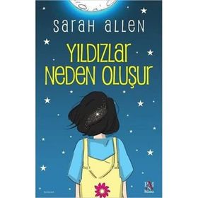 Yıldızlar Neden Oluşur - Sarah Allen - Panama Yayıncılık