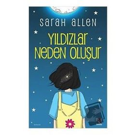 Yıldızlar Neden Oluşur - Sarah Allen - Panama Yayıncılık