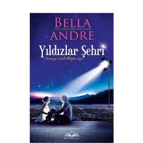 Yıldızlar Şehri - Bella Andre