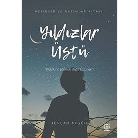 Yıldızlar Üstü - Hürcan Akgün
