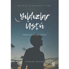 Yıldızlar Üstü - Hürcan Akgün
