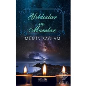 Yıldızlar ve Mumlar - Mümin Sağlam