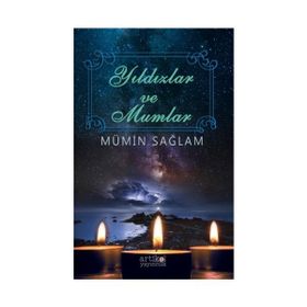 Yıldızlar ve Mumlar - Mümin Sağlam