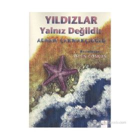 YILDIZLAR YALNIZ DEĞİLDİR - ADNAN ÇAKMAKÇIOĞLU