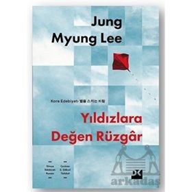 Yıldızlara Değen Rüzgar - Jung Myung Lee