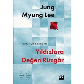 Yıldızlara Değen Rüzgar - Jung Myung Lee