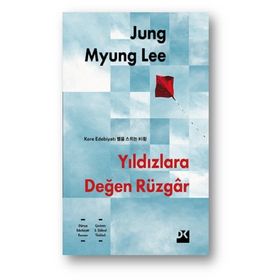 Yıldızlara Değen Rüzgar - Jung Myung Lee