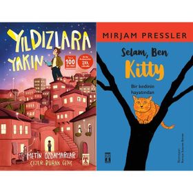 Yıldızlara Yakın - Metin Özdamarlar ve Selam Ben Kitty - Mirjam Pressler