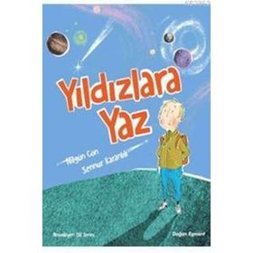 Yıldızlara Yaz - Nilgün Cön Gruhlke Sennur Karanlık