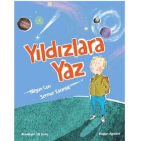 Yıldızlara Yaz - Nilgün Cön Gruhlke Sennur Karanlık