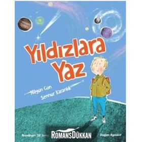 Yıldızlara Yaz - Nilgün Cön Gruhlke Sennur Karanlık