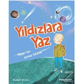 Yıldızlara Yaz - Nilgün Cön Gruhlke Sennur Karanlık