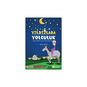 Yıldızlara Yolculuk - Hilal Acar