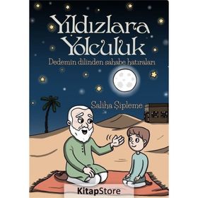 Yıldızlara Yolculuk Saliha Şipleme