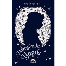 Yıldızlarda Yazılı - Aisha Saeed